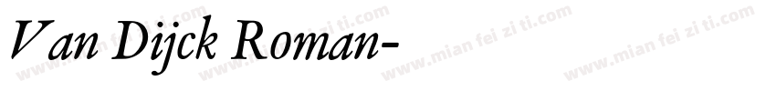 Van Dijck Roman字体转换